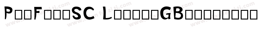 PinFengSC Light-GBpc字体转换